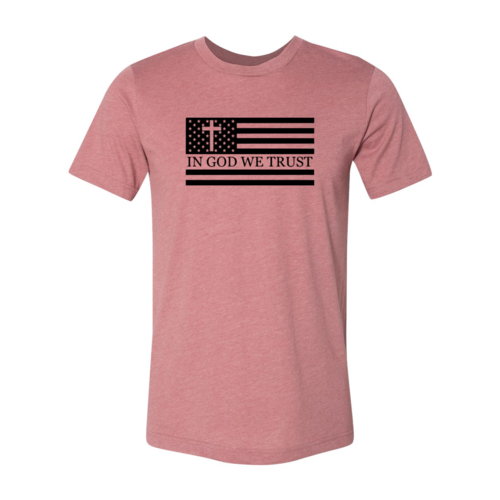 American Flag In God We Trust Shirt