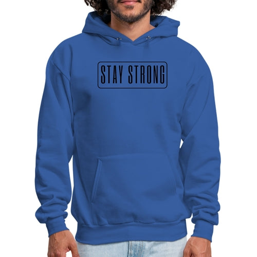 Mens Graphic Hoodie Stay Strong Print